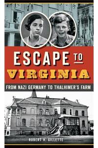 Escape to Virginia