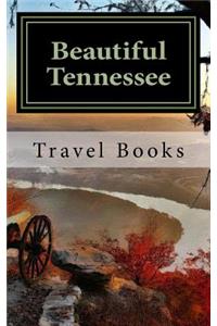 Beautiful Tennessee
