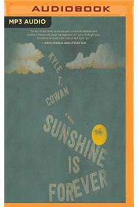 Sunshine Is Forever