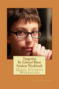 Tangerine by Edward Bloor Student Workbook