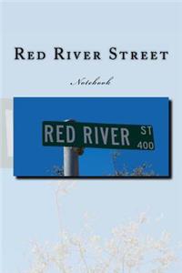 Red River Street Notebook