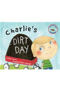Charlie's Dirt Day