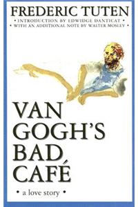 Van Gogh's Bad Cafa