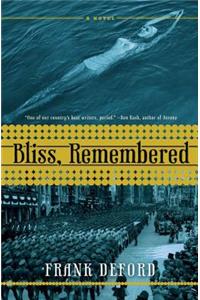 Bliss, Remembered