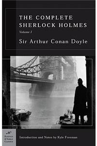 Complete Sherlock Holmes, Volume I (Barnes & Noble Classics Series)