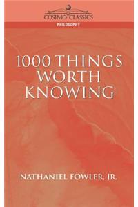 1000 Things Worth Knowing