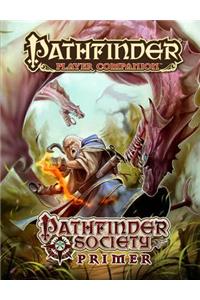 Pathfinder Player Companion: Pathfinder Society Primer