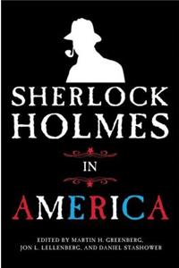 Sherlock Holmes in America