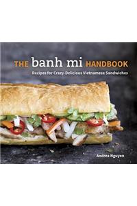 The Banh Mi Handbook