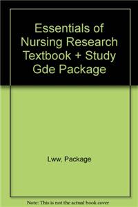 Essentials of Nursing Research Textbook + Study Gde Package