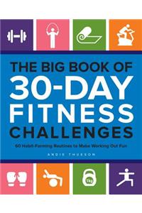 Big Book of 30-Day Fitness Challenges