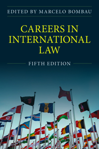 Careers in International Law, Fifth Edition