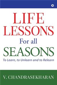 Life Lessons for All Seasons