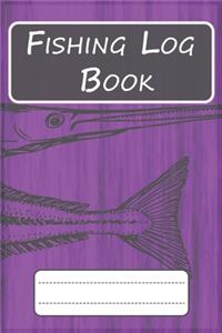 Fishing Log Book for Professional Fishermen + Fishing Trip Checklist