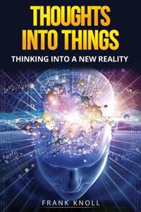 Thoughts into Things