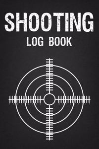 Shooting Log Book - Hunter, Weekend Gun Lovers