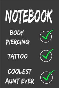 Coolest aunt Notebook