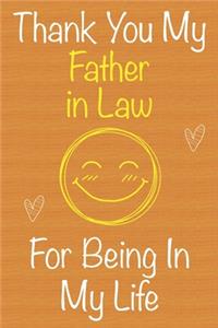 Thank You My Father In Law For Being In My Life