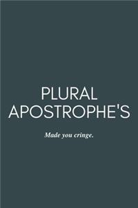 Plural Apostrophe's