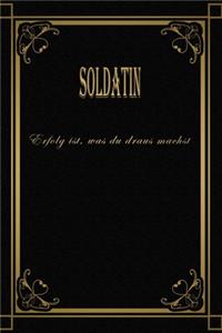 Soldatin - Erfolg ist, was du draus machst