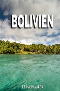 Bolivien - Reiseplaner