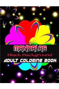 Black Background Mandalas Adult Coloring Book