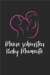 Meine Schönsten Baby Momente