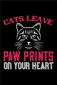 Cats Leave Paw Prints On Our Heart