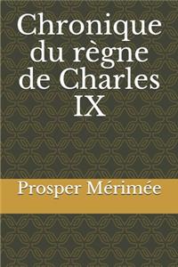 Chronique du règne de Charles IX