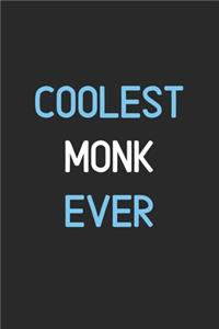 Coolest Monk Ever
