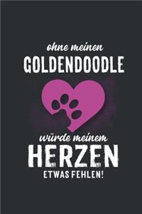 Ohne meinen Goldendoodle