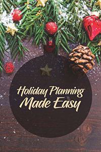 Holiday Planning Made Easy