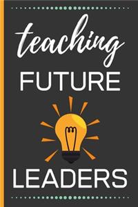 Teaching Future Leaders