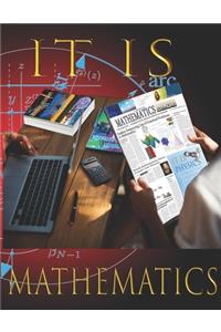 It Is Mathematics