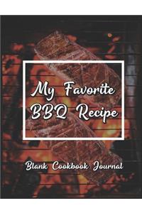 My Favorite BBQ Recipe - Blank Cookbook Journal