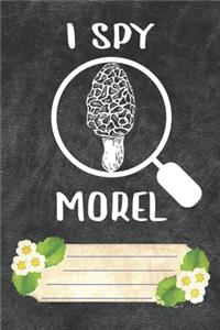 I Spy Morel Notebook Journal
