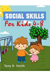Social Skills for Kids 4-8
