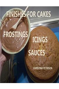 Finishes for Cakes, Frostings, Icings, Sauces