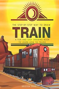 Step-by-Step Way to Draw Train