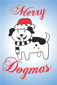 Merry Dogmas
