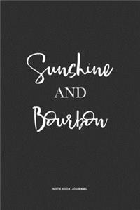 Sunshine And Bourbon