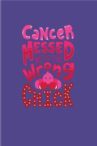 Cancer Messed With The Wrong Chick