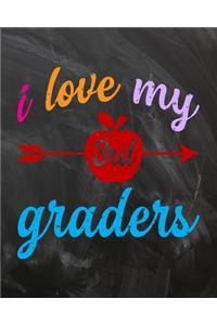 I Love My 3rd Graders