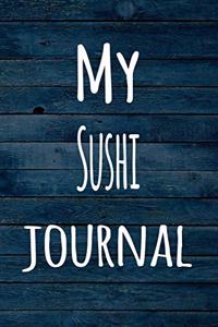 My Sushi Journal