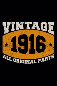 Vintage 1916 All Original Parts