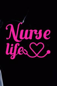 Nurse Life