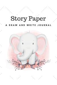 Story Paper A Draw and Write Journal