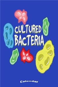 My Cultured Bacteria Calendar