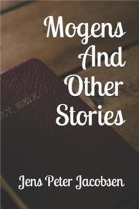 Mogens And Other Stories