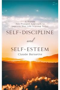 Self-Discipline and Self-Esteem